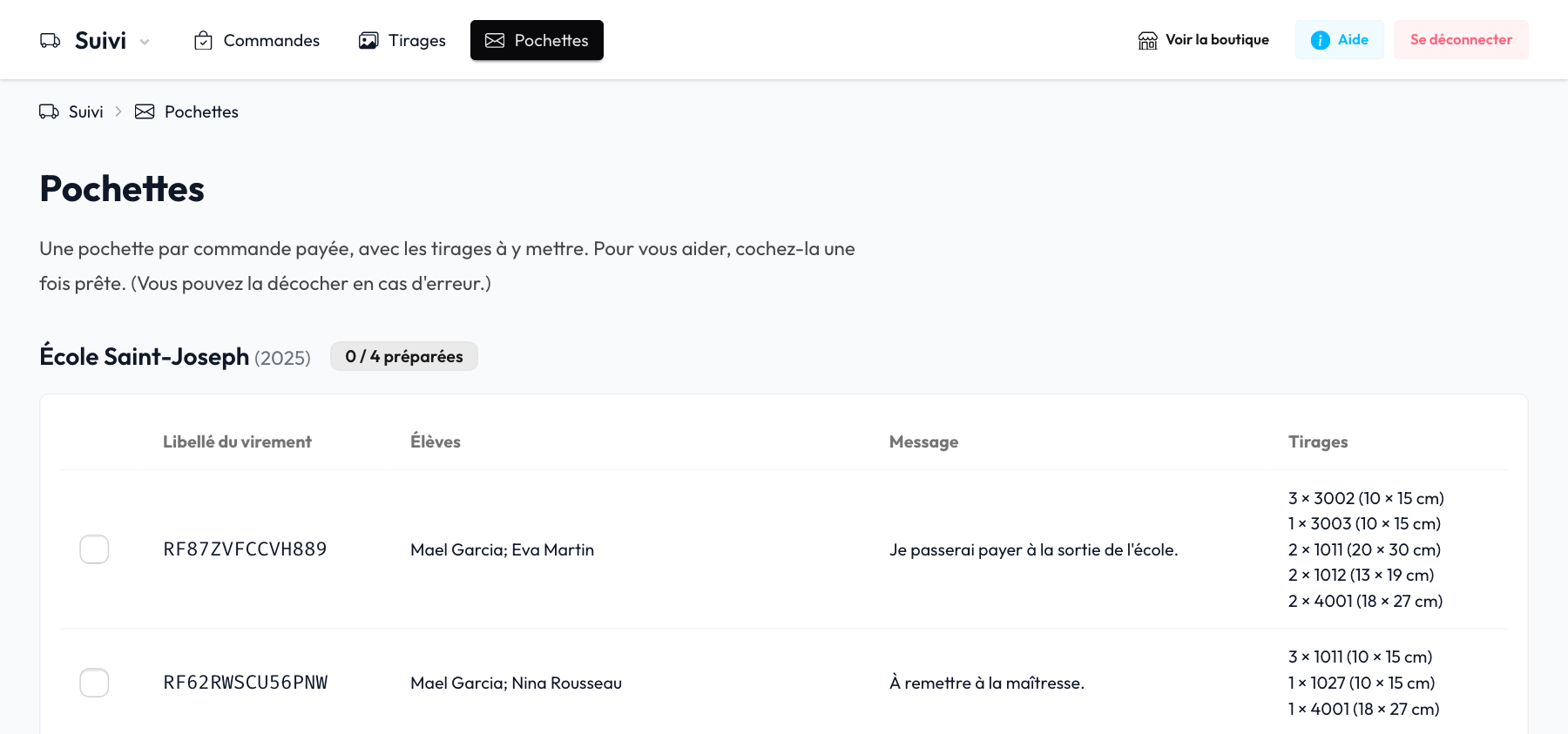 Les pochettes à préparer, une par commande payée, avec une case à cocher